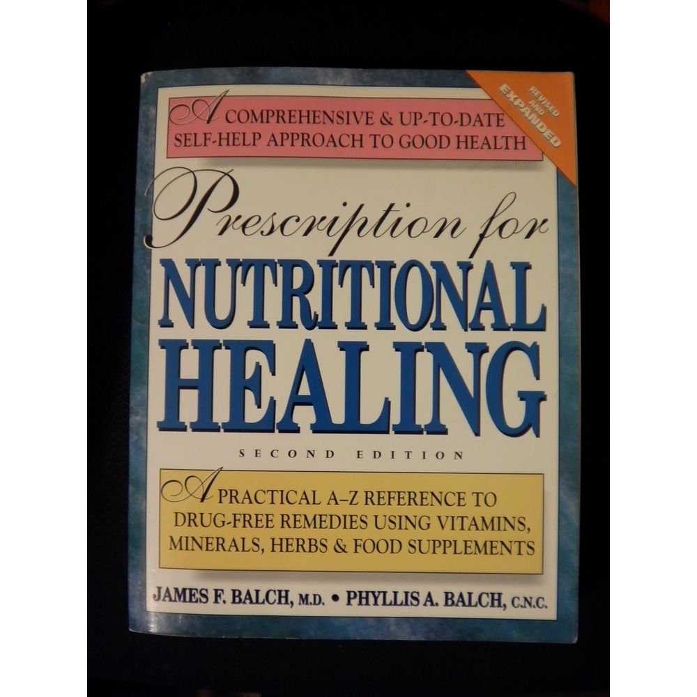 image:imagePrescription for Nutrional Healing Second Edtion